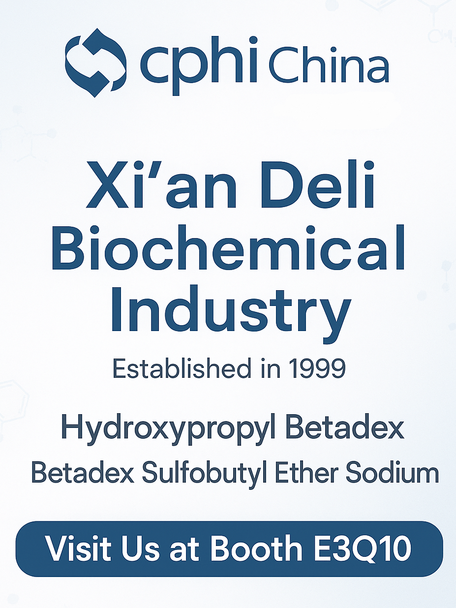 „CPHI China 2025“ Peržiūra: Hidroksipropil Betadex ir Sulfobutil Ether Natrio tirpalai užima svarbiausią vietą Xi’an Deli „Booth E3Q10“